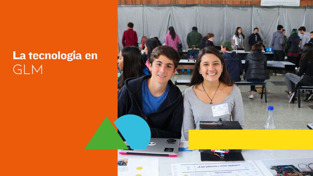 La tecnología en el GLM